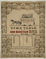 [Artist unknown] :Timetable of the Dun Mountain bus running between Nelson and the port. [Nelson, C. & J.T. Bray, 1867?]