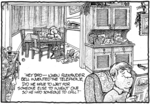 "Hey dad - when Alexander Bell invented the telephone, did he have to wait for someone else to invent one so he had someone to call?" 17 February 2009.