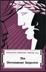 Taylor, Ernest Mervyn, 1906-1964 :Wellington Repertory Theatre Inc. "The government inspector" [Programme cover. 1966]