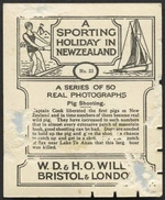W D & H O Wills :A sporting holiday in New Zealand. No. 23 Pig shooting [Back. 1927]