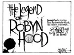 Winter, Mark 1958- :The legend of Robyn Hood - BROUGHTON by rejection from her hometown officials, she returns in triumph... 'cos STEELing's in the blood! 30 May 2012