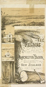 [Halcombe, Edith Stanway (Swainson)] 1844-1903 :The Feilding Settlement, Manchester Block, Manawatu, New Zealand. By A W F Halcombe