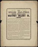 Buller Coal-field, New Zealand Westport Colliery Co., Ltd. [Poster] / J Tyrrell, Printer; "Westport Times", New Zealand. 2nd June 1879.