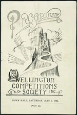 Wellington Competitions Society Inc.: [Grand variety entertainment]. Town Hall, Saturday, May 3, 1941. Programme [cover].