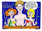 Hodgson, Trace, 1958- :Harry in Vegas - "What's the big deal? I was just relaxing with a couple of close friends... Candy and... er... what's her name..?" 26 August 2012