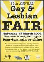 Hird, Charlotte, fl 1990-2000s :19th annual gay & lesbian fair. Saturday 13 March 2004, Newtown School, Wellington. 9am - 4pm rain or shine. Organised by Gap the Business and Professionals Association, with support from Absolutely Positively Wellington, Up newspaper. Designed by Charlotte Hird Design [2004]