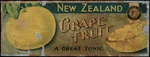 New Zealand Fruitgrowers' Federation :Grapefruit; a great tonic / Dominion Mark Fruit, N. Z. [1931-1935].