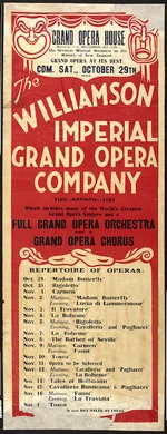 Grand Opera House (Wellington) :The Williamson Imperial Grand Opera Company. 100 artists, which includes many of the world's greatest grand opera singers and a full grand orchestra and a grand opera chorus. Sat[urday] October 29th 1932. [Printed by Wright & Jaques, 52-56 Albert Street, Auck]land.