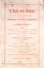 Princess Theatre, Wanganui :"A night with Dickens", in aid of the City Rifle funds. Programme. A D Willis, Printer [1880s?].
