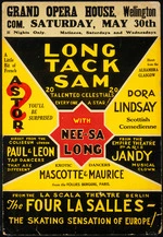 Grand Opera House, Wellington :Commencing Saturday, May 30th. Long Tack Sam [and] 20 talented celestials, every one a star! With Nee-Sa Long, exotic dancers Mascotte & Maurice from the Follies Bergere [sic], Paris ... [1936].