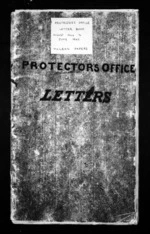 Protector of Aborigines, Taranaki - Letter book