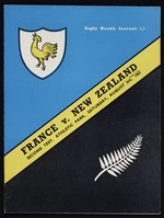 Rugby Weekly :France v New Zealand, second test, Athletic Park, Saturday, August 5th, 1961. Rugby weekly souvenir [Programme cover]