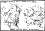 Scott, Thomas, 1947- :Outside the political arena you're Robin Hood... 1 April 2014