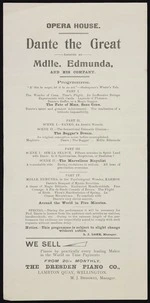 Dante the Great assisted by Mdlle. Edmunda, and his company. Opera House [Wellington]. Programme [1899]