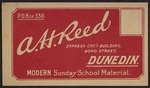 A H Reed (Publishers): A.H. Reed, Express Coy's Building, Bond Street, Dunedin. Modern Sunday School material. PO Box 330 [Envelope. ca 1930?]