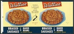 J Wattie Canneries Ltd :Watties braised sausages & baked beans in tomato sauce, packed by J Wattie Canneries Limited, Hastings and Gisborne New Zealand. A New Zealand product. Net weight 1 lb. [Printed by] CSW. [Label. ca 1959]