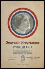 Ponsonby Unit of the National Reserve :Monster fete arranged by the Ponsonby Unit of the National Reserve to assist our wounded soldiers and our soldiers' Queen, Mrs J A Wallingford. Point Erin Park, Ponsonby, Saturday October 23rd 1915. Souvenir programme [Front cover].