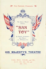 His Majesty's Theatre, Gisborne :The Chinese musical comedy "San Toy" in two acts, produced under the auspices of the Gisborne Savage Club by the Local Amateurs. 1916.