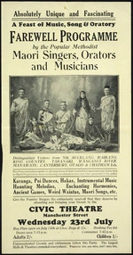 Civic Theatre (Christchurch) :Absolutely unique and fascinating. A feast of music, song & oratory. Farewell programme by the popular Methodist Maori Singers, Orators and Musicians. 23 July [1930].