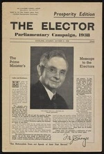 New Zealand Labour Party: The Prime Minister's message to the electors. The elector; prosperity edition. [1938. Page 1]