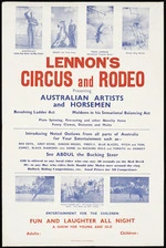 Lennon's Circus and Rodeo presenting Australian artists and horsemen; revolving ladder act, Muldoon in his sensational balancing act ... see Abdul the bucking steer ... Craig Printing Co., Ltd, Invercargill [ca 1948]