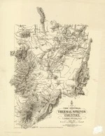 New Zealand. General Survey Office :The Central Thermal Springs Country, North Island, NZ. [facsimile]. [1888]