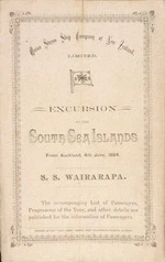 Union Steam Ship Company of New Zealand Limited :Excursion to the South Sea Islands, from Auckland, 4th June, 1884. S.S. Wairarapa. [List of passengers, tour programme. Cover]. 1884.