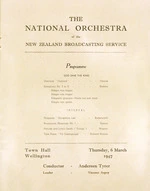 National Orchestra of the New Zealand Broadcasting Service :First season ... 1947. Wellington inaugural concert, Town Hall. Thursday March 6th. Souvenir programme. [Title page. 1947].