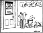 Tremain, Garrick 1941- :Power planners meeting. Do not disturb. Otago Daily Times, 31 May 2004.