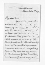 4 pages written 22 Mar 1872 by Robert Smelt Bush in Auckland Region to Sir Donald McLean in Wellington, from Inward letters - Robert S Bush