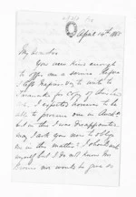 3 pages written 14 Apr 1865 by John K Clark to Sir Donald McLean, from Inward letters - Surnames, Cha - Cla