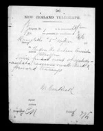 1 page written by an unknown author in Rangitikei District to Sir Donald McLean in Wellington, from Native Minister - Inward telegrams