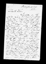 3 pages written 4 Aug 1852 by Robert Roger Strang in Wellington to Sir Donald McLean, from Family correspondence - Robert Strang (father-in-law)