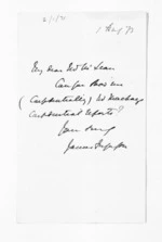 1 page written 1 Aug 1873 by Sir James Fergusson to Sir Donald McLean, from Inward letters - Sir James Fergusson (Governor)