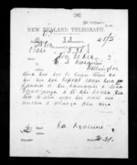 1 page written 20 Dec 1872 by an unknown author in Otaki to Sir Donald McLean in Wellington, from Native Minister - Inward telegrams