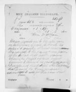 2 pages written 21 Mar 1872 by an unknown author in Wanganui to Sir Donald McLean, from Native Minister and Minister of Colonial Defence - Inward telegrams
