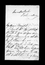 3 pages written by Catherine Isabella McLean in Maraekakaho to Sir Donald McLean, from Inward family correspondence - Catherine Hart (sister); Catherine Isabella McLean (sister-in-law)