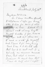8 pages written 20 Jul 1863 by Sir Francis Dillon Bell in Auckland Region to Sir Donald McLean, from Inward letters - Francis Dillon Bell