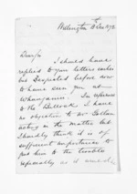 2 pages written 13 Dec 1872 by Sir Donald McLean in Wellington, from Outward drafts and fragments