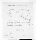 1 page written 31 Aug 1871 by Joseph Rhodes in Napier City to Sir Donald McLean in Wellington, from Native Minister and Minister of Colonial Defence - Inward telegrams