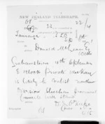 1 page written 6 Sep 1871 by George Maurice O'Rorke in Tauranga to Sir Donald McLean in Wellington, from Native Minister and Minister of Colonial Defence - Inward telegrams