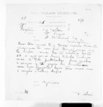 1 page written 22 Oct 1870 by an unknown author in Greytown to Sir Donald McLean in Wellington, from Native Minister and Minister of Colonial Defence - Inward telegrams