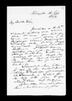 3 pages written 16 Feb 1854 by Robert Roger Strang in Wellington to Sir Donald McLean in New Plymouth, from Family correspondence - Robert Strang (father-in-law)