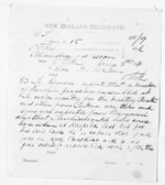2 pages written 8 Jan 1874 by William Gilbert Mair in Alexandra to Sir Donald McLean in Otaki, from Native Minister and Minister of Colonial Defence - Inward telegrams