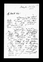 3 pages written 25 Jul 1863 by Robert Roger Strang in Wellington to Sir Donald McLean, from Family correspondence - Robert Strang (father-in-law)