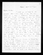 4 pages written 23 Apr 1870 by John Davies Ormond in Napier City to Sir Donald McLean, from Inward letters - J D Ormond