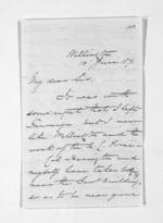 6 pages written 10 Jun 1871 by Colonel William Moule in Wellington to Sir Donald McLean in Napier City, from Inward letters - W Moule