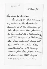 3 pages written 13 Aug 1873 by Sir James Fergusson in New Zealand to Sir Donald McLean, from Inward letters - Sir James Fergusson (Governor)