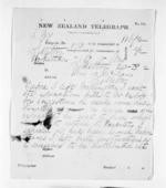 2 pages written 20 Mar 1872 by Sir William Fox to Sir Donald McLean in Lyttelton, from Native Minister and Minister of Colonial Defence - Inward telegrams