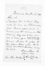 1 page written 21 Mar 1870 by Archibald Clark to Sir Donald McLean, from Inward letters - Surnames, Cha - Cla
